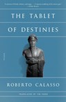 The Tablet of Destinies - Roberto Calasso - 9781250872944