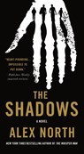The Shadows - Alex North - 9781250876300