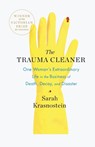 Trauma Cleaner - Sarah Krasnostein - 9781250876621