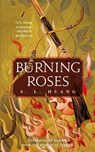 Burning Roses - S L Huang - 9781250879196