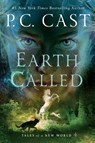 Earth Called - P. C. Cast - 9781250879455