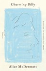Charming Billy - Alice McDermott - 9781250881366