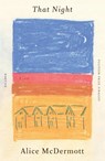 That Night - Alice McDermott - 9781250881373