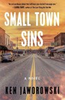 Small Town Sins - Ken Jaworowski - 9781250881694