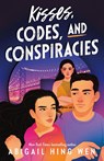 Kisses, Codes, and Conspiracies - Abigail Hing Wen - 9781250883223