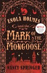 The Enola Holmes and the Mark of the Mongoose - Nancy Springer - 9781250885753