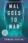 Ashton, E: Mal Goes to War - Edward Ashton - 9781250885760