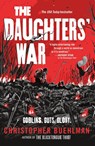 The Daughters' War - Christopher Buehlman - 9781250887696
