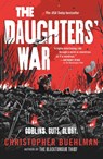 The Daughters' War - Christopher Buehlman - 9781250887696