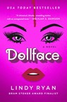 Dollface - Lindy Ryan - 9781250888914