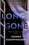 Long Gone - Joanna Schaffhausen - 9781250889591