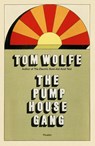 Pump House Gang - Tom Wolfe - 9781250891334