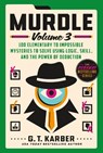 Murdle: Volume 3 - G. T. Karber - 9781250892331