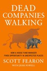 Dead Companies Walking - Scott Fearon ; Jesse Powell - 9781250893161