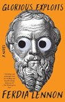 Glorious Exploits - Ferdia Lennon - 9781250893680