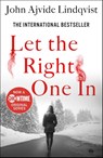 Let the Right One In - John Ajvide Lindqvist - 9781250902962