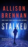 Stalked - Allison Brennan - 9781250907585