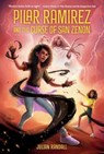 Pilar Ramirez and the Curse of San Zenon - Julian Randall - 9781250909299
