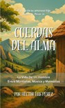 CUERDAS DEL ALMA - Hector Luis Perez - 9781257985234