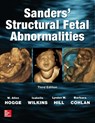 Sanders' Structural Fetal Abnormalities, Third Edition - W. Allen Hogge ; Isabelle Wilkins ; Lyndon Hill ; Barbara Cohlan - 9781259641374