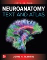 Neuroanatomy Text and Atlas, Fifth Edition - John Martin - 9781259642487