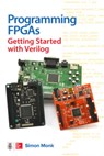 Programming FPGAs: Getting Started with Verilog - Simon Monk - 9781259643767
