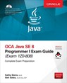 OCA Java SE 8 Programmer I Exam Guide (Exams 1Z0-808) - Kathy Sierra ; Bert Bates - 9781260011395