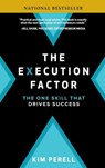 The Execution Factor: The One Skill that Drives Success - Kim Perell - 9781260128529