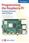 Programming the Raspberry Pi, Third Edition: Getting Started with Python - Simon Monk - 9781264257355