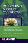 Poisoning and Drug Overdose, Eighth Edition - Kent Olson ; Craig Smollin ; Ilene Anderson ; Neal Benowitz - 9781264259083