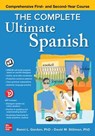 The Complete Ultimate Spanish: Comprehensive First- and Second-Year Course - Ronni Gordon ; David M. Stillman ; David Stillman - 9781264259106
