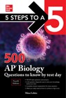 5 Steps to a 5: 500 AP Biology Questions to Know by Test Day, Fourth Edition - Mina Lebitz - 9781264275021