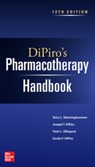 DiPiro's Pharmacotherapy Handbook - Terry Schwinghammer ; Joseph DiPiro ; Vicki Ellingrod ; Cecily DiPiro - 9781264277919