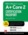 Mike Meyers' CompTIA A+ Core 2 Certification Passport (Exam 220-1102) - Mike Meyers ; Mark Soper ; Ron Gilster - 9781264612147