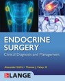 Lange Endocrine Surgery: Clinical Diagnosis and Management - Alexander Shifrin ; lll Fahey - 9781264657148