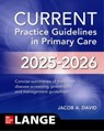 CURRENT Practice Guidelines in Primary Care 2025-2026 - Jacob A. David - 9781265025892