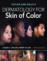 Taylor and Kelly's Dermatology for Skin of Color, Third Edition - Susan C. Taylor - 9781265039684