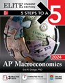5 Steps to a 5: AP Macroeconomics 2024 Elite Student Edition - Eric Dodge - 9781265250294