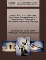 Salyer Land Co. V. Tulare Lake Basin Water Storage District U.S. Supreme Court Transcript of Record with Supporting Pleadings - C Ray Robinson ; Additional Contributors - 9781270523468
