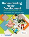 Understanding Motor Development: Infants, Children, Adolescents, Adults - Jacqueline D Goodway ; John C Ozmun ; David L Gallahue - 9781284174946