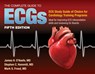The Complete Guide to ECGs: A Comprehensive Study Guide to Improve ECG Interpretation Skills - James H. O'Keefe Jr. ; Stephen C. Hammill ; Mark S. Freed - 9781284199055