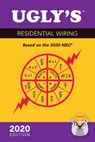 Ugly's Residential Wiring, 2020 Edition - Charles R. Miller - 9781284204841