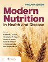 Modern Nutrition in Health and Disease - Katherine L. Tucker ; Christopher P. Duggan ; Gordon L. Jensen ; Karen E. Peterson - 9781284264432