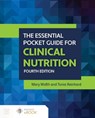 The Essential Pocket Guide for Clinical Nutrition - Mary Width - 9781284288582