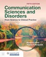 Communication Sciences and Disorders: from Science to Clinical Practice - Ronald B. Gillam ; Thomas P. Marquardt - 9781284292169