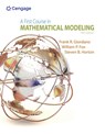 A First Course in Mathematical Modeling - Frank (Naval Postgraduate School) Giordano ; William P. (United States Military Academy) Fox ; Steven (US Military Academy) Horton - 9781285050904
