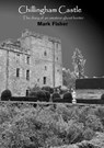 Chillingham Castle - Mark Fisher - 9781291075410