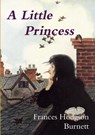 A Little Princess - Frances Hodgson Burnett - 9781291491142