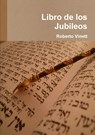 Libro De Los Jubileos - Anonimo - 9781291854619