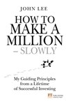 How to Make a Million – Slowly - John Lee - 9781292005089